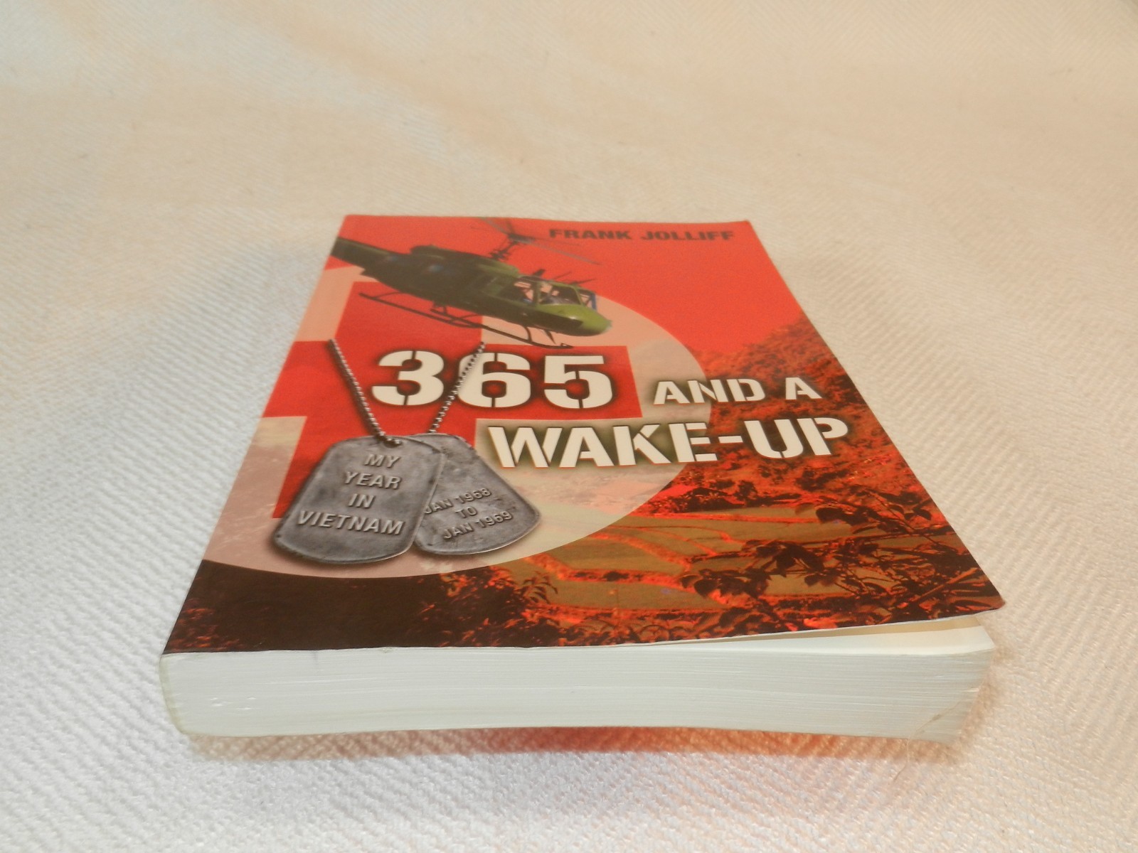 VIETNAM 1968 9th division 39th Infantry GI Medic memoir “365 AND A WAKE-UP”