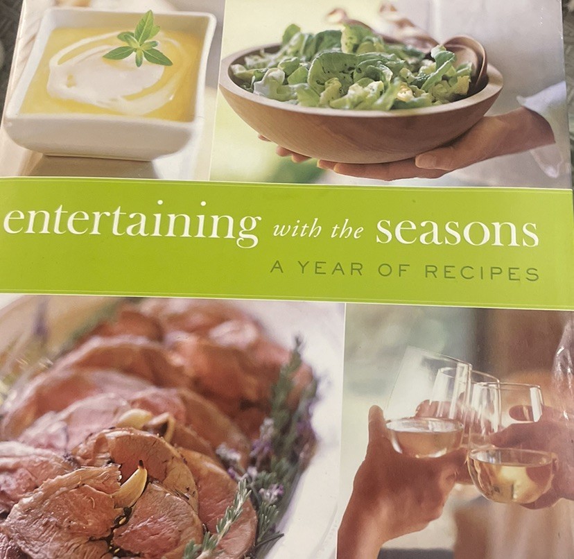 Williams-Sonoma Entertaining with the Seasons: A Year of Recipes