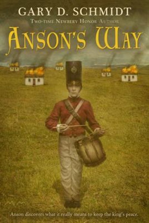 Anson’s Way Paperback Gary D. Schmidt