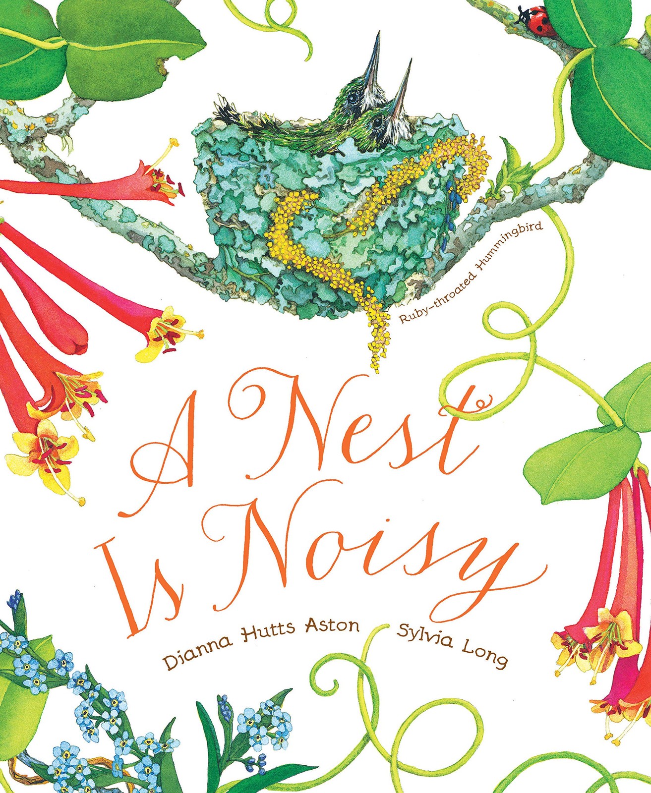 A Nest Is Noisy: (Nature Books for Kids, Children’s Books Ages 3-5, Award Wi…