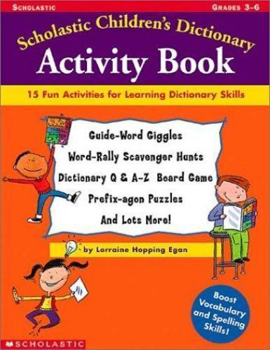 Scholastic Children’s Dictionary Activity Book Egan, Lorraine Hopping paperback