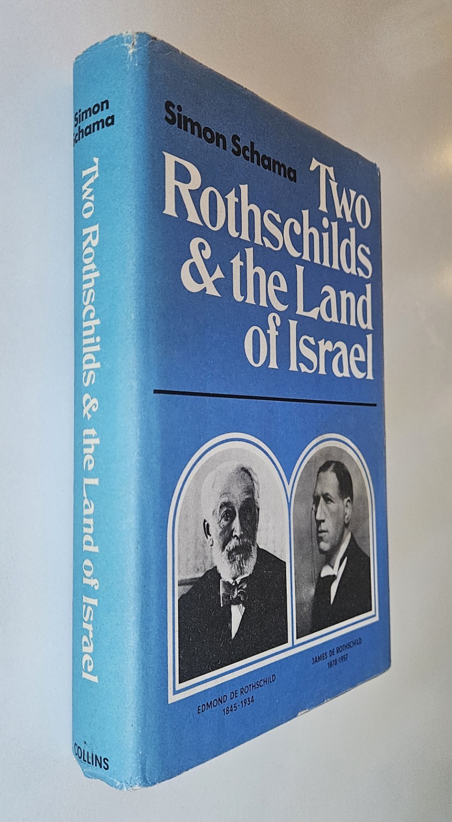 Two Rothschilds and the Land of Israel Simon Schama HC w/ DJ 1978 UK Ed