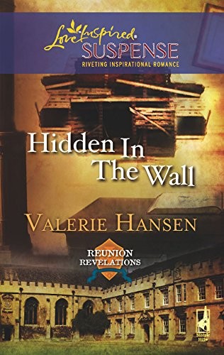 Hidden in the Wall (Reunion Revelations, Book 1) By Hansen, Valerie – ACCEPTABLE