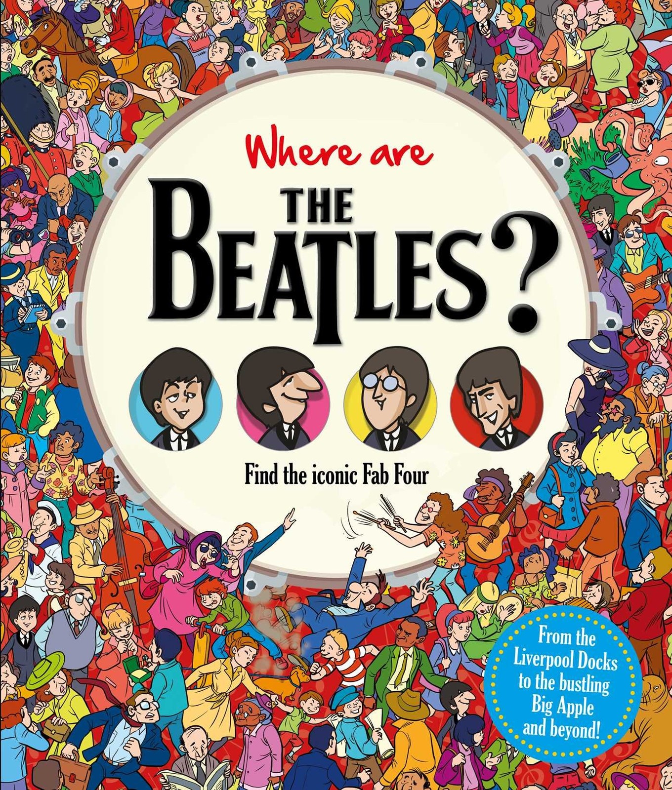 Where are The Beatles?: Find the iconic Fab Four (Find Me) IglooBooks hardco…