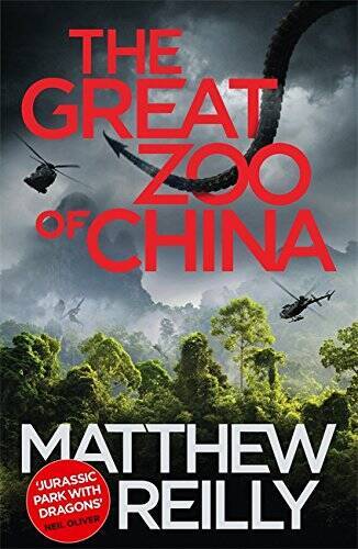 The Great Zoo Of China – Paperback By Matthew Reilly – GOOD