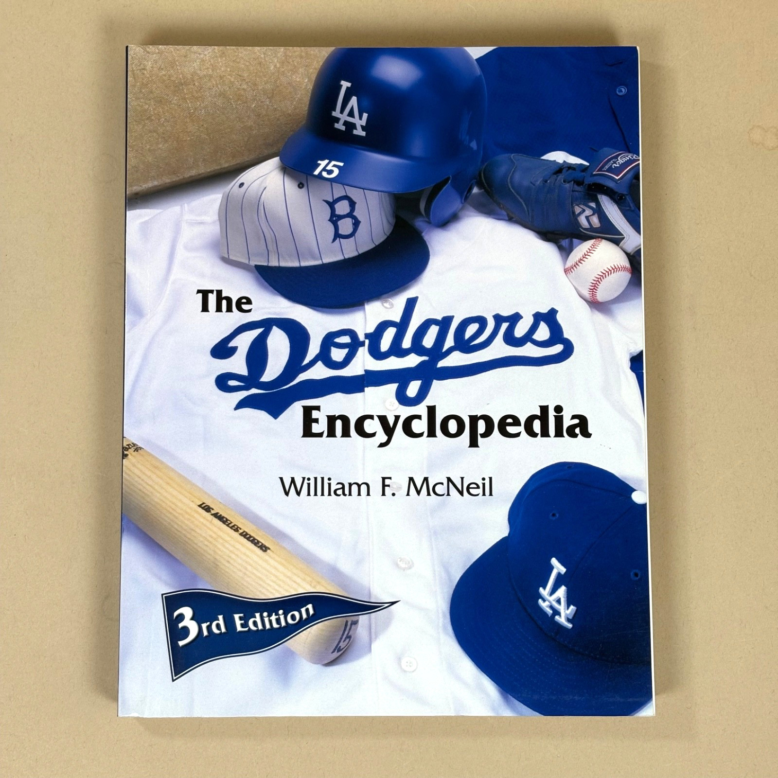 “The Dodgers Encyclopedia” – 3rd Edition by William McNeil – Like New