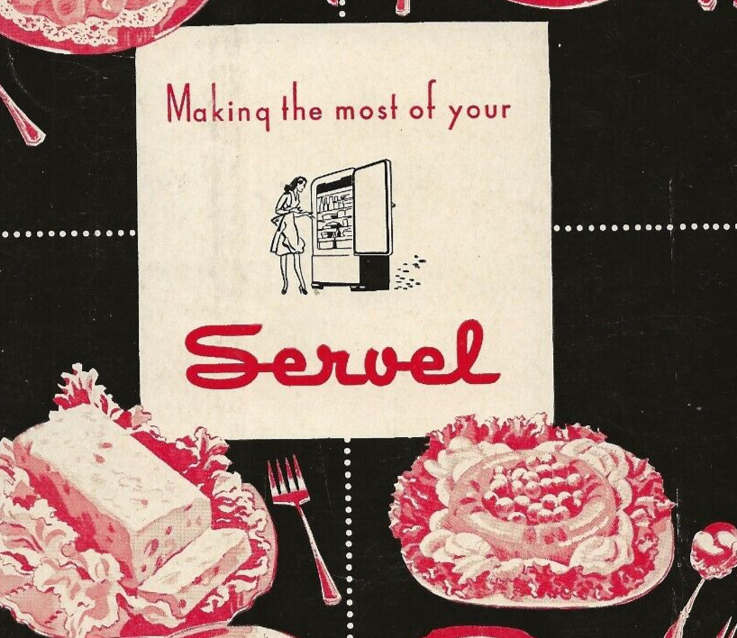 1948 COOKBOOK Recipes Desserts – Servel Refrigerators Operating Manual