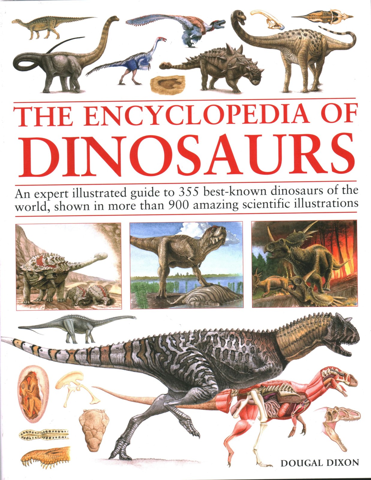 Encyclopedia of Dinosaurs: An expert illustrated guide to 355 best-known din…