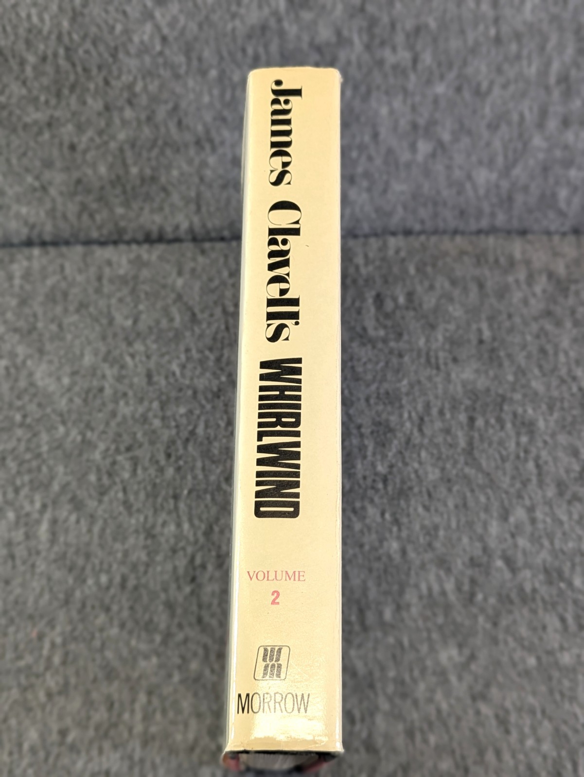 James Clavell Whirlwind Vol 2 BCE HC DJ 1986 William Morrow Book Club