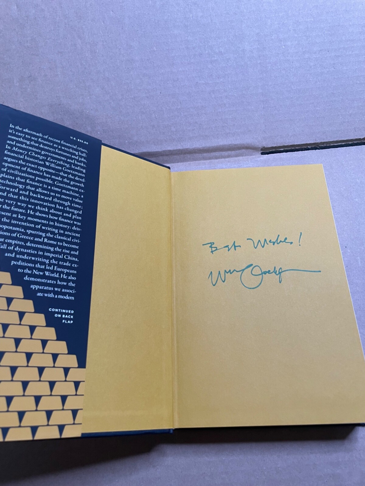 Money Changes Everything: How Finan…, Goetzmann, Will -SIGNED/AUTOGRAPHED