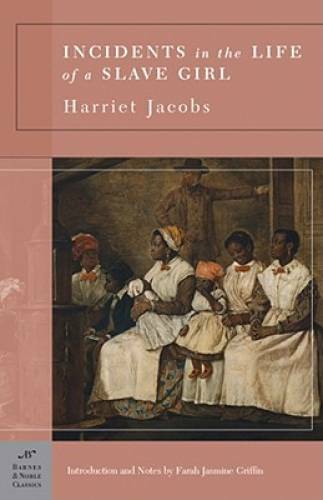 Incidents in the Life of a Slave Girl (Barnes & Noble Classics Series) – GOOD