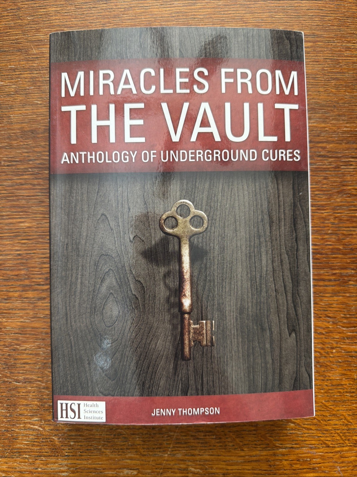 Miracles from the Vault: Anthology of Underground Cures – Jenny Thompson SC