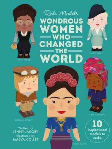 Wondrous Women Who Changed the World by Jenny Jacoby: Used