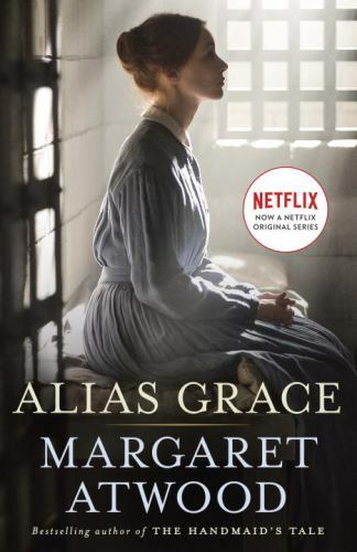 Alias Grace (Movie Tie-In Edition) : A Novel by Margaret Atwood (2017, Trade…