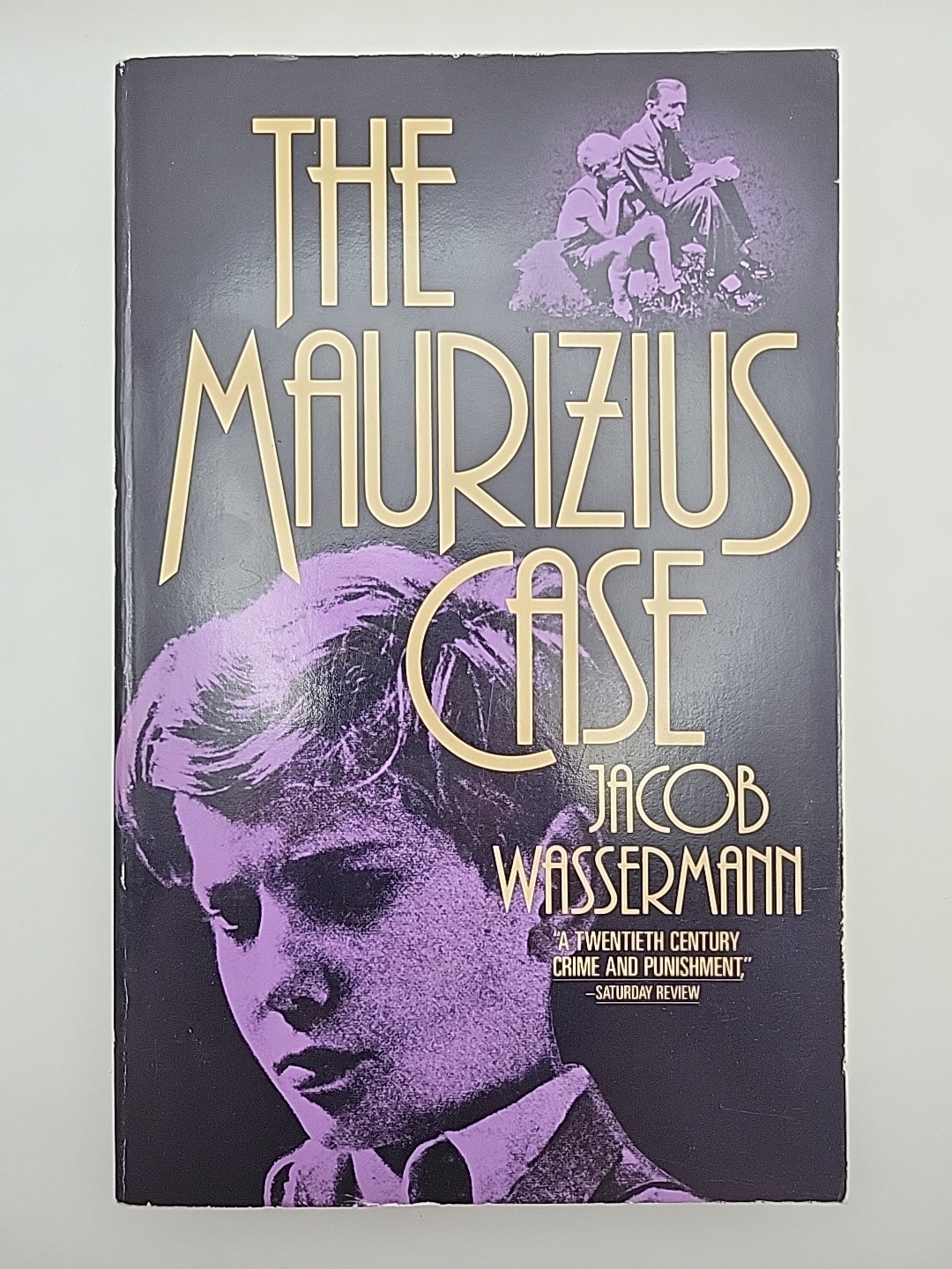 The Maurizius Case: A Novel by Jacob Wassermann (Paperback)