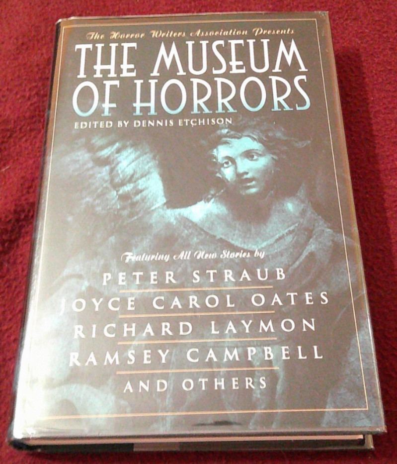 Museum of Horrors by Dennis Etchison (2001, HC) SIGNED x2 William Nolan Metzger