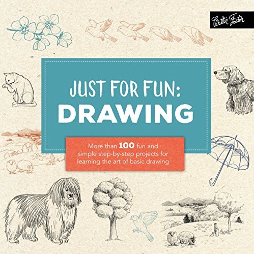 JUST FOR FUN: DRAWING: MORE THAN 100 FUN AND SIMPLE By Lise Herzog **Mint**