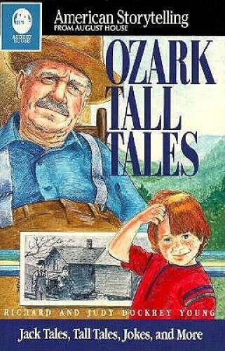 Ozark Tall Tales (American Storytelling) – Paperback By Young, Richard – GOOD