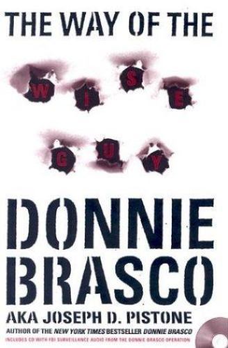 The Way of the Wiseguy: True Stories from- 9780762418398, Joe Pistone, hardcover