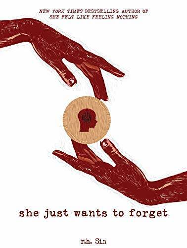 She Just Wants to Forget – Paperback By Sin, r.h. – GOOD