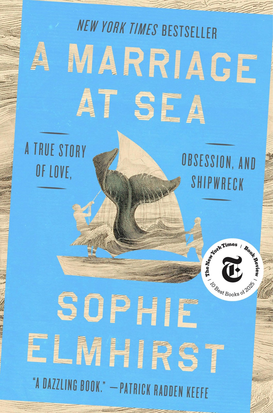 A Marriage at Sea: A True Story of Love, Obsession, and Shipwreck by Elmhirst