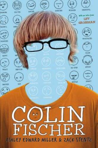 Colin Fischer – Hardcover By Miller, Ashley Edward – GOOD