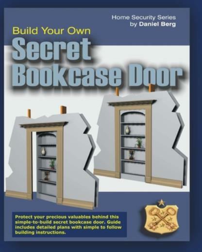 Build Your Own Secret Bookcase Door: Complete guide with plans for building…