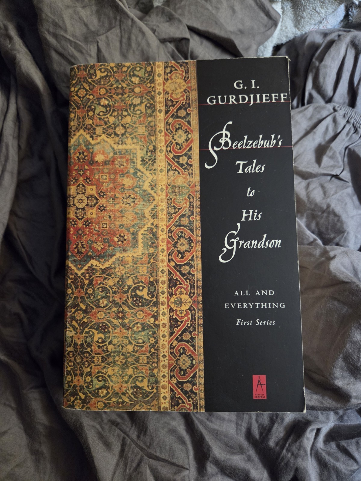 Beelzebub’s Tales to His Grandson- G. I. Gurdjieff- PB- Esotericism- Mysticism