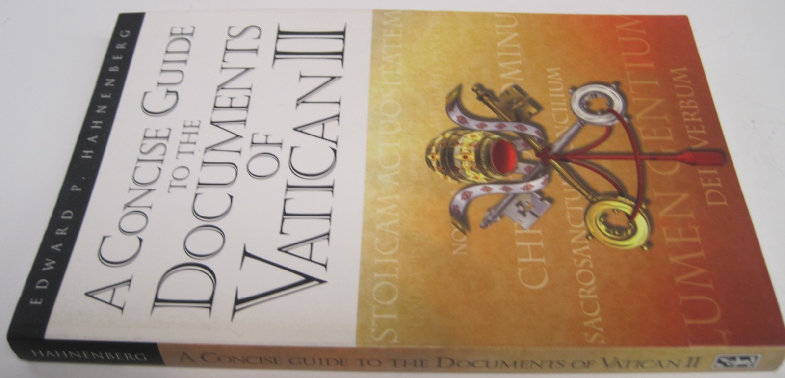 Concise Guide to the Documents of Vatican II by Edward P. Hahnenberg (SC)