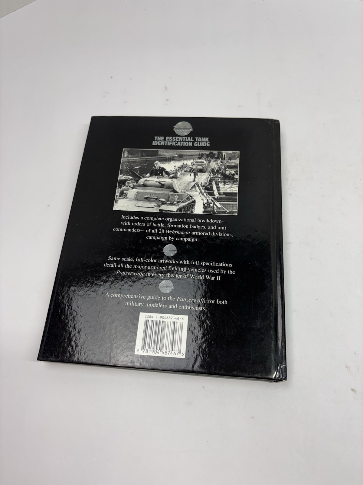 The Essential Tank Identification Guide 1939-45 Wehrmacht Panzer Divisions WWII