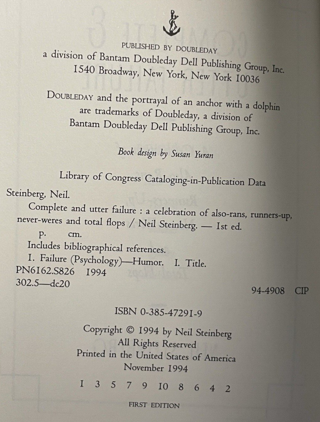 Complete and Utter Failure : A Celebration of Also – Rans, Runners-up, Never…