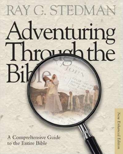 Adventuring through the Bible: A – Hardcover, by Stedman Ray C. – Acceptable