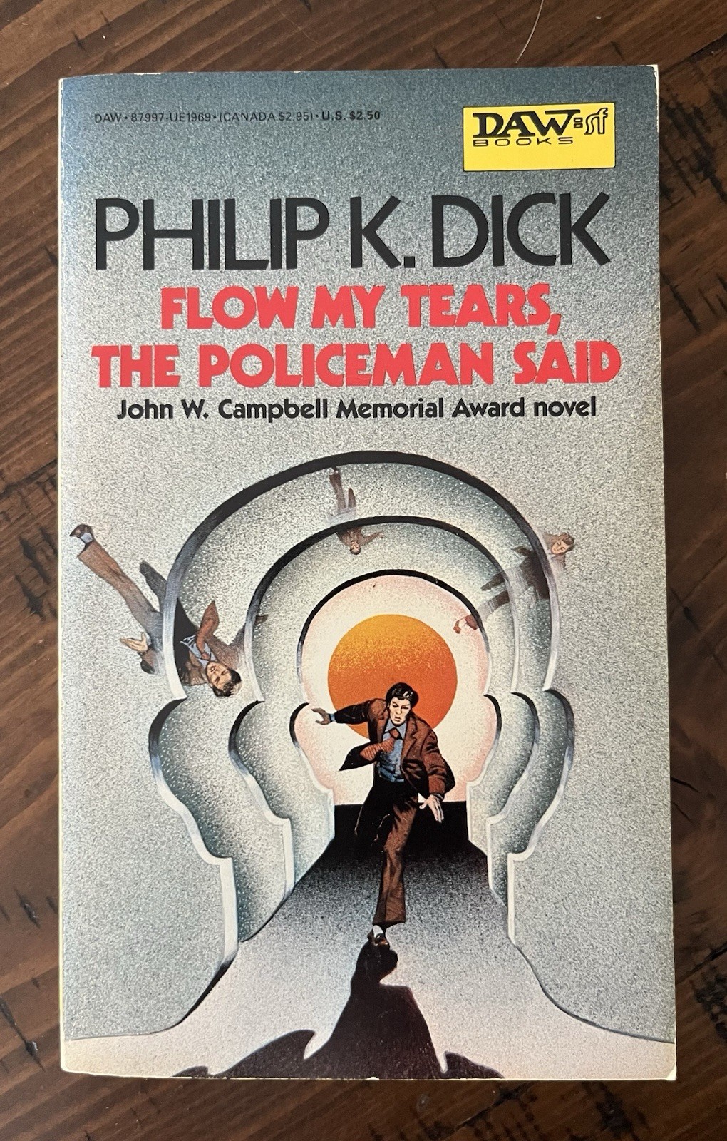 Flow My Tears The Policeman Said Philip K. Dick 1975 Daw Paperback 6th Printing