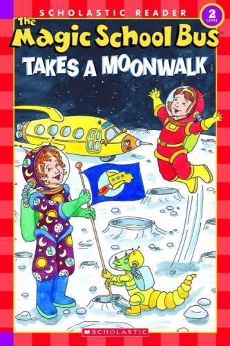 The Magic School Bus Takes a Moonwalk; Schol- Anne Capeci, 0439684005, paperback
