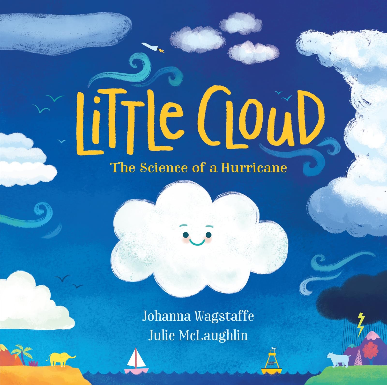 Little Cloud: The Science of a Hurricane (Little World, Big Science, 1)
