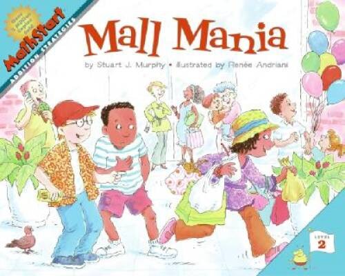 Mall Mania (MathStart 2) – Paperback By Murphy, Stuart J. – VERY GOOD