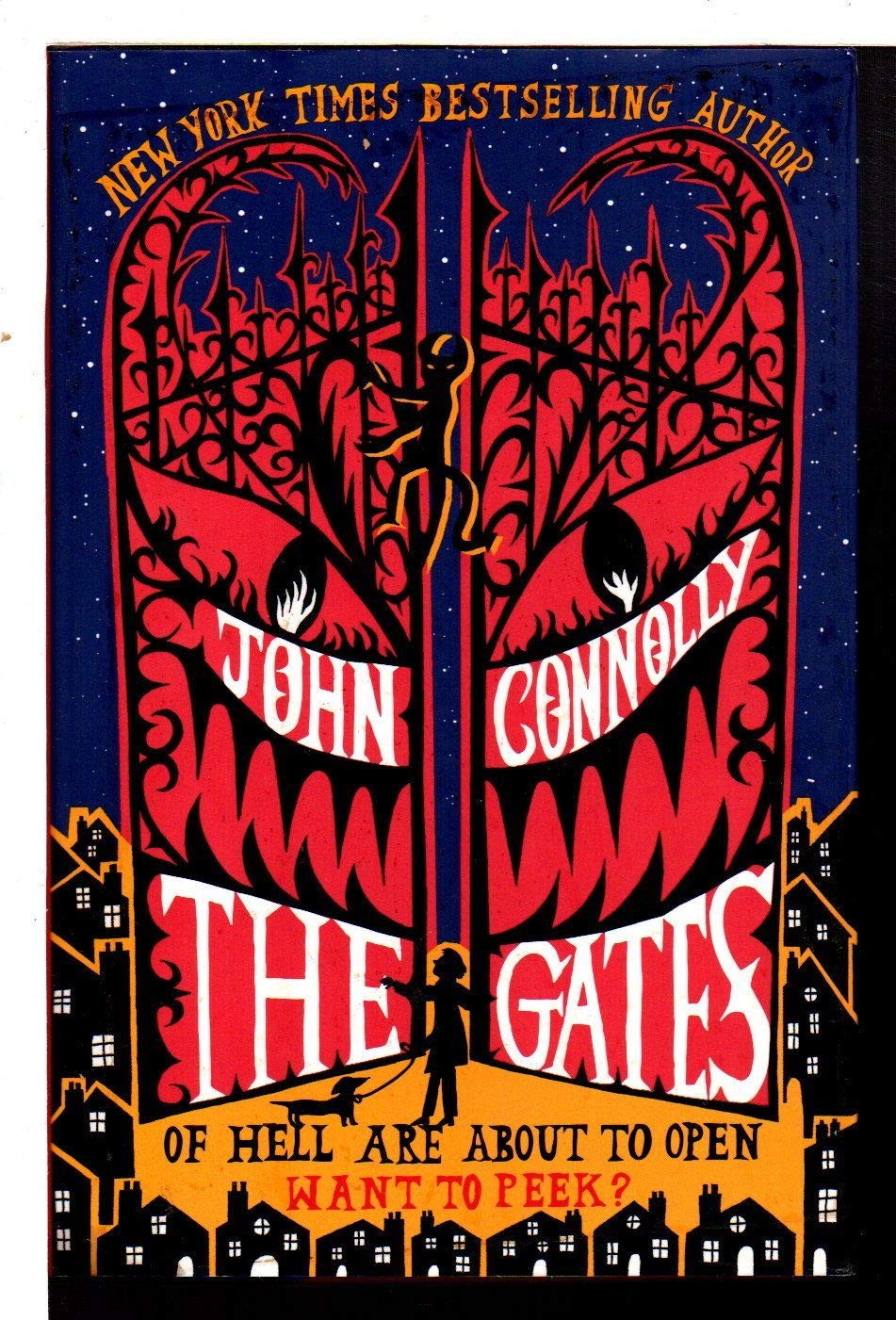 The Gates By Connolly, John John Connolly,