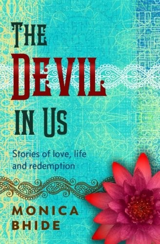 DEVIL IN US By Monica Bhide **BRAND NEW**