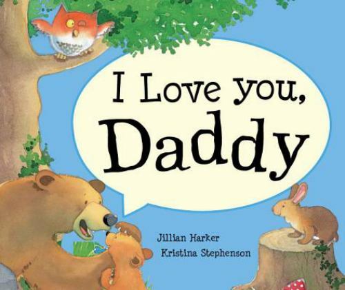 I Love You, Daddy – 1445415038, board book, Parragon Books
