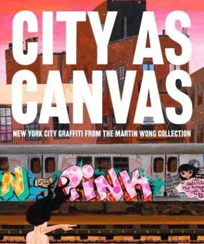 Carlo McCormick Sean Corcoran City as Canvas (Hardback)
