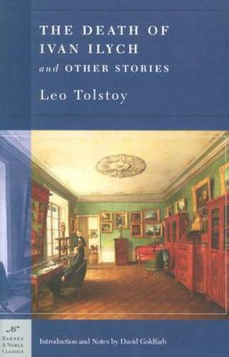 The Death of Ivan Ilych & Other Stories (Barnes & Noble Classics) – GOOD