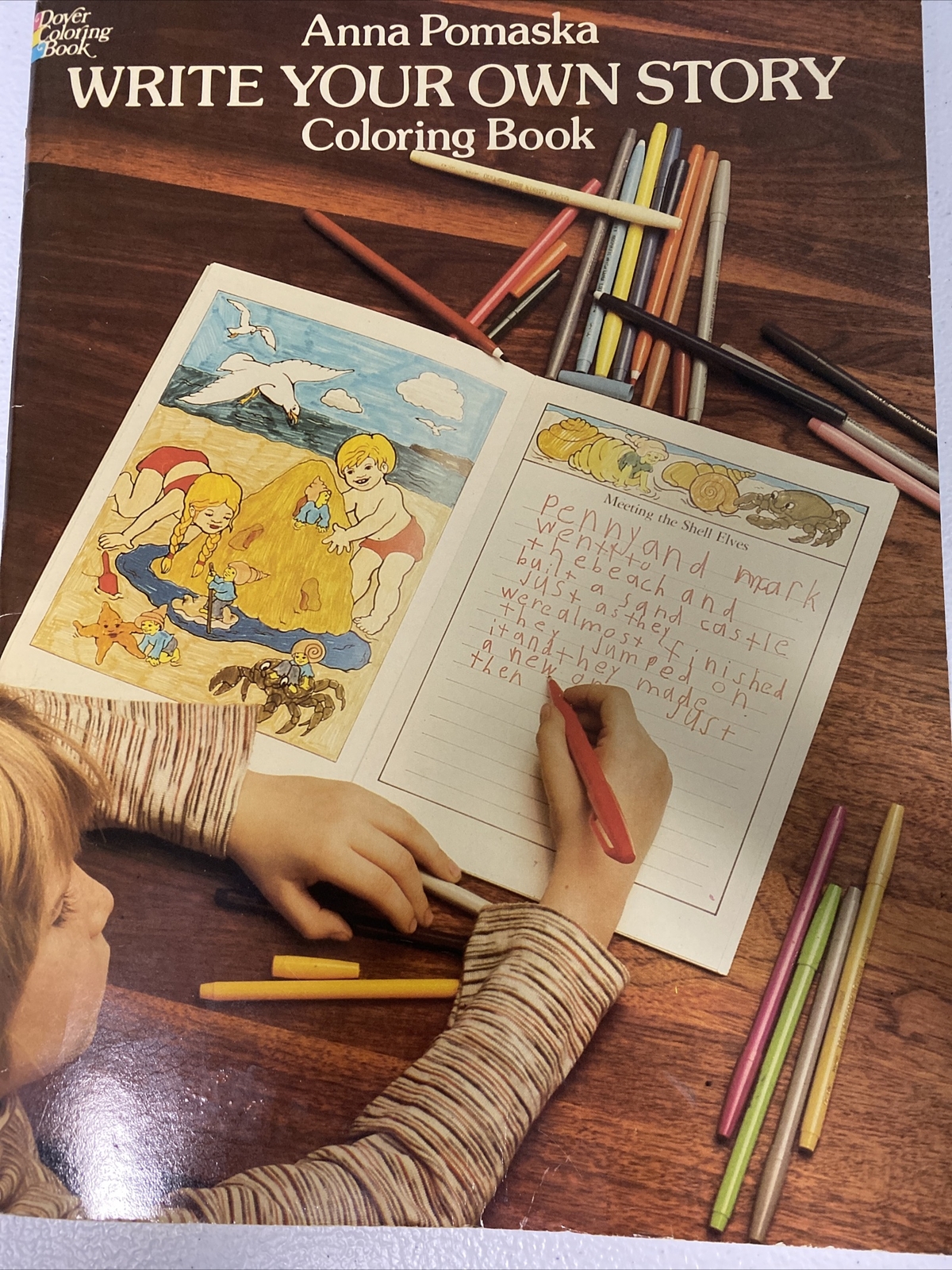Dover Children’s Activity Bks.: Write Your Own Story Coloring Book by Anna Pomas