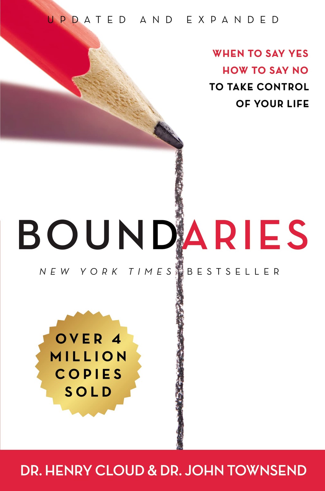 Boundaries Updated and Expanded Edition: When to Say Yes, How to Say No To T…