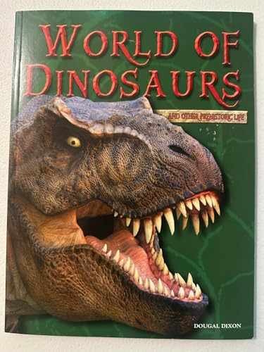 World of Dinosaurs and Other – Paperback, by Dixon Dougal – Very Good j