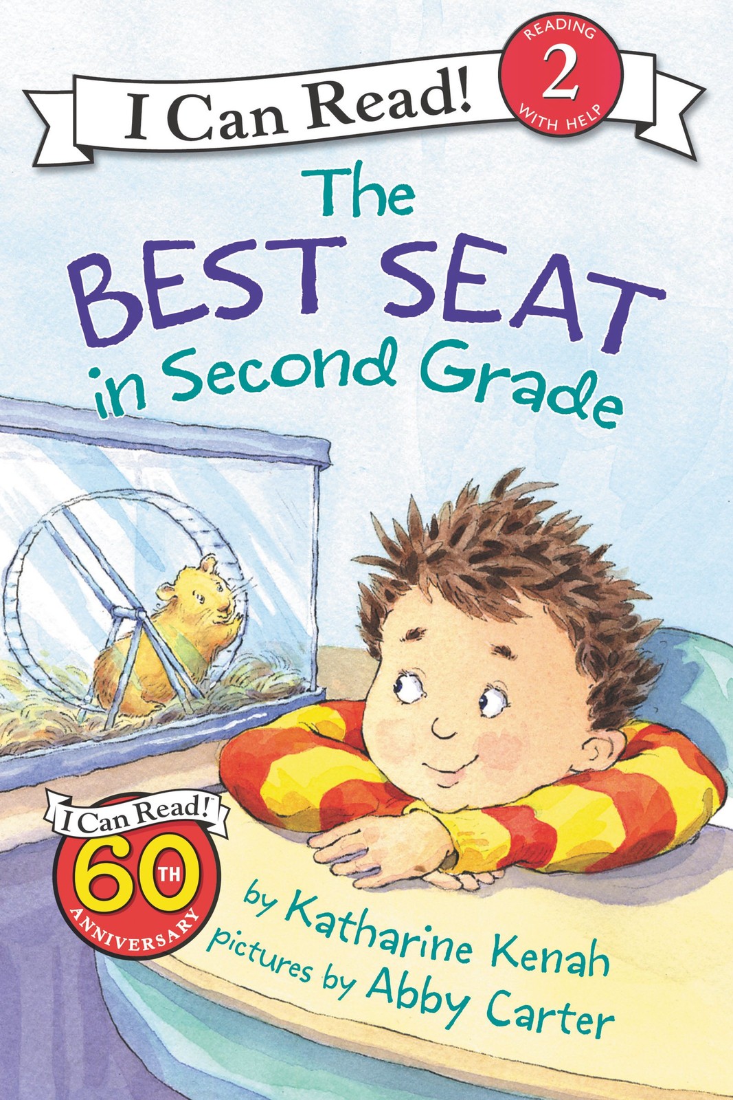 Kenah, Katharine; Carter, Abby [I, The Best Seat in Second Grade: A , paperback
