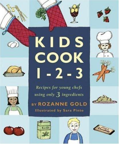 Kids Cook 1-2-3 Gold, Rozanne hardcover Used – Good
