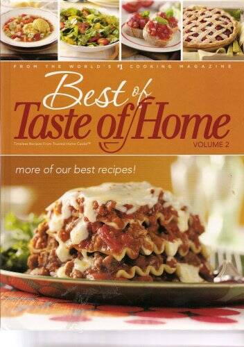 Best of Taste of Home: Volume 2 (Best of Taste of Home) – Hardcover – GOOD