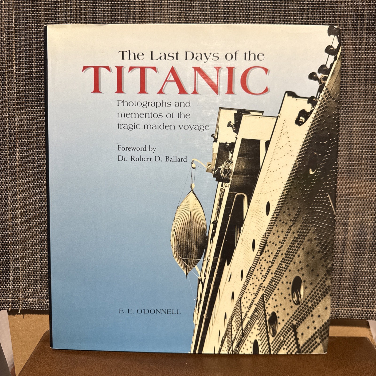 The Last Days Of The Titanic – By Dr. Robert D. Ballard