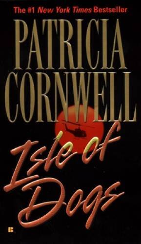 Isle of Dogs (Andy Brazil) – Mass Market Paperback By Cornwell, Patricia – GOOD