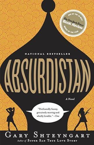 Absurdistan: A Novel – Paperback By Shteyngart, Gary – GOOD
